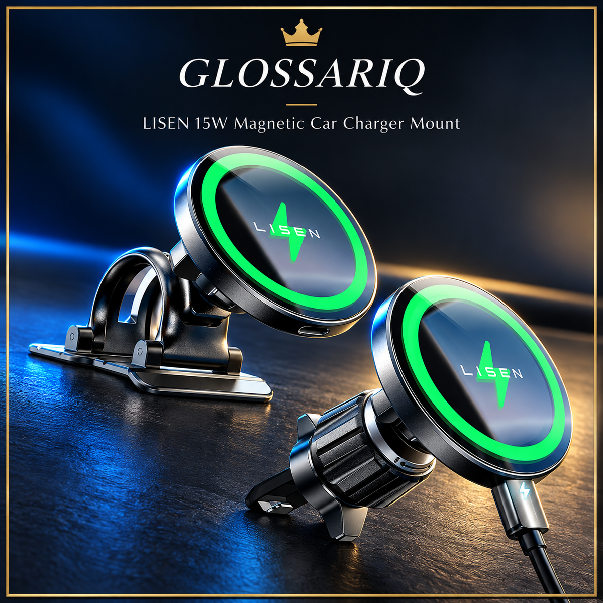 LISEN 15W Magnetic Car Charger Mount — custom GLOSSARIQ cover
