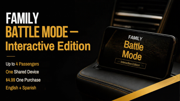 Family Battle Mode Interactive Edition hero, up to 4 passengers, one shared device, $4.99 one-time purchase, English and Spanish access