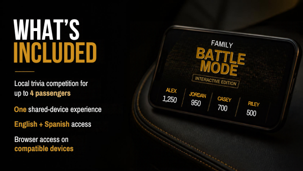 Family Battle Mode includes local trivia for up to four passengers, one shared device, English and Spanish access, and browser access on compatible devices