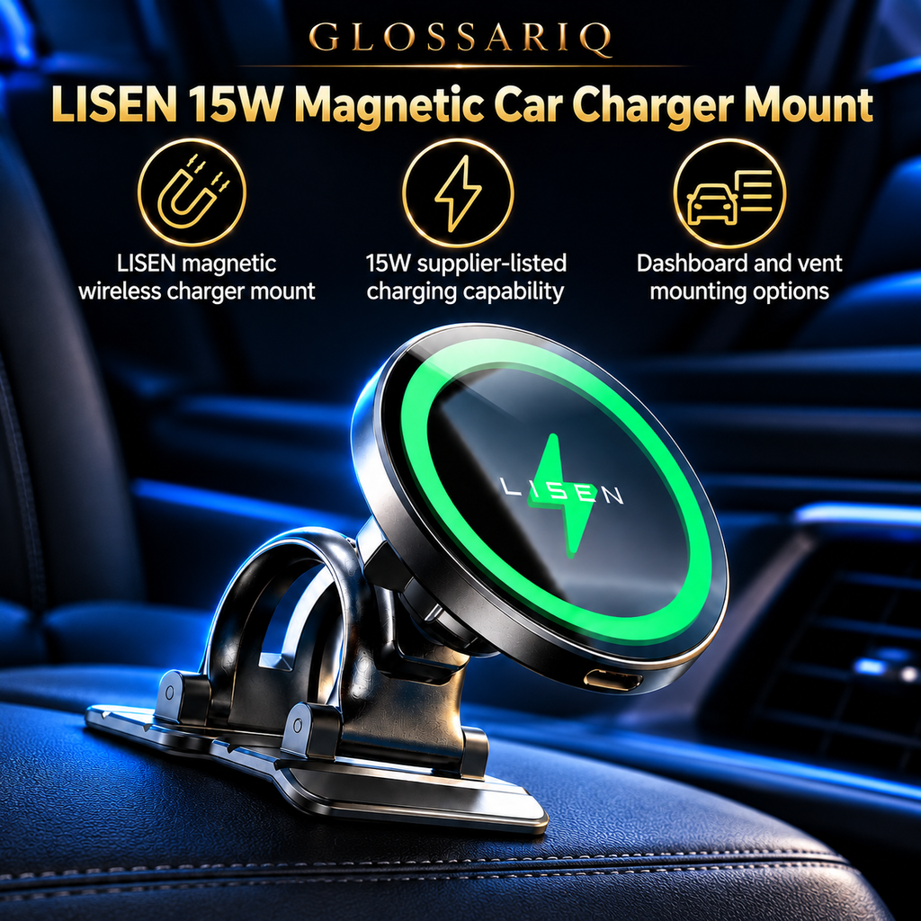 LISEN 15W Magnetic Car Charger Mount — custom GLOSSARIQ feature overview