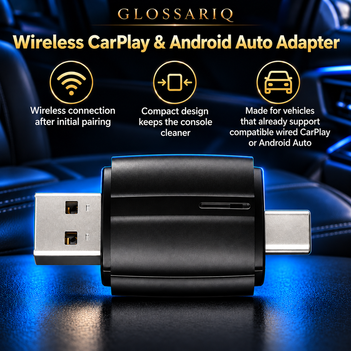 Wireless CarPlay & Android Auto Adapter — custom GLOSSARIQ feature overview