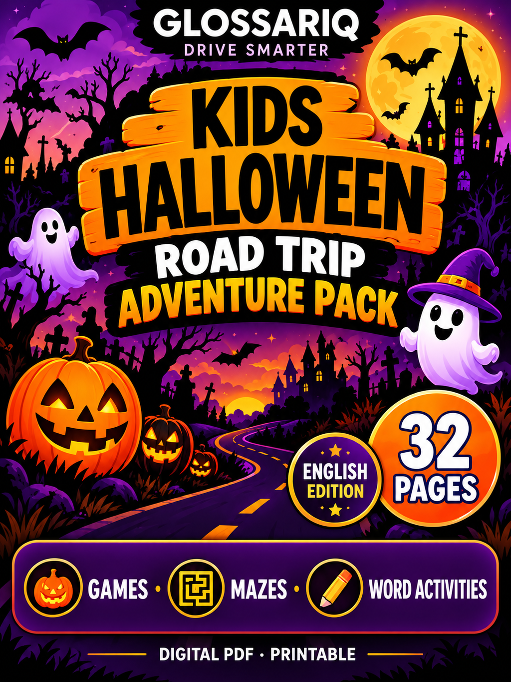 GLOSSARIQ Kids Halloween Road Trip Adventure Pack, English edition, 32 printable pages — custom cover