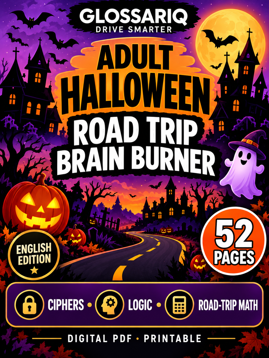 GLOSSARIQ Adult Halloween Road Trip Brain Burner, English edition, 52 printable pages — custom cover