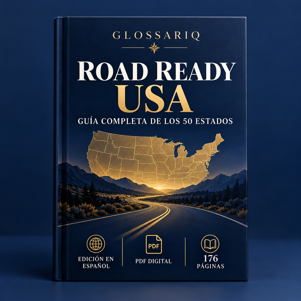 GLOSSARIQ Road Ready USA — guía completa de los 50 estados en español, PDF digital de 176 páginas