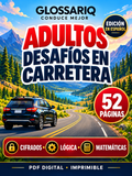 GLOSSARIQ ADULTOS — DESAFÍOS EN CARRETERA — edición en español — 52 páginas