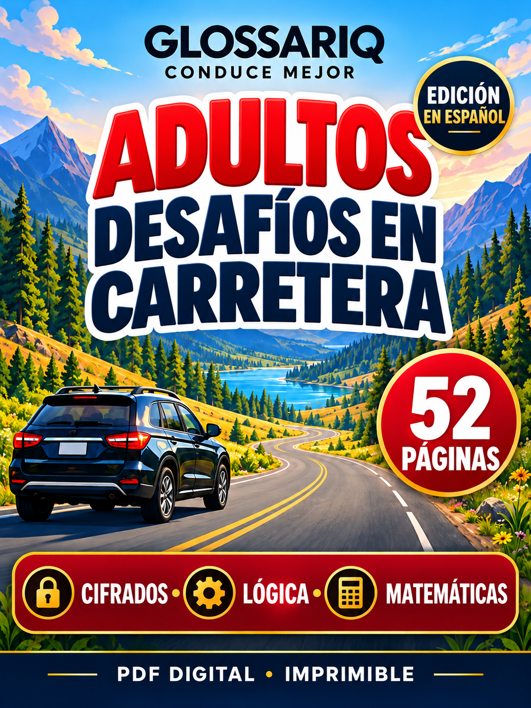 GLOSSARIQ ADULTOS — DESAFÍOS EN CARRETERA — edición en español — 52 páginas