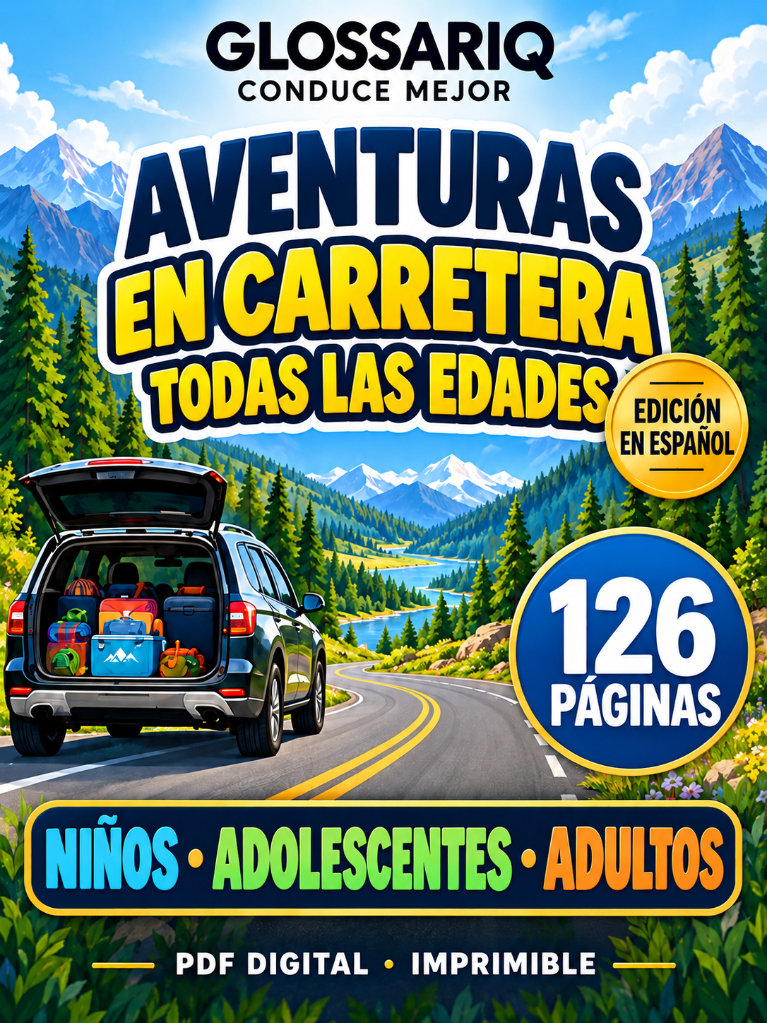 GLOSSARIQ AVENTURAS EN CARRETERA — TODAS LAS EDADES — edición en español — 126 páginas