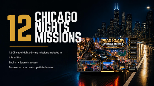 Highway Hustle 12 Chicago Nights driving missions included with English and Spanish browser access